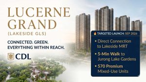 Lucerne Grand Review- The Ultimate First Mover Advantage in Jurong